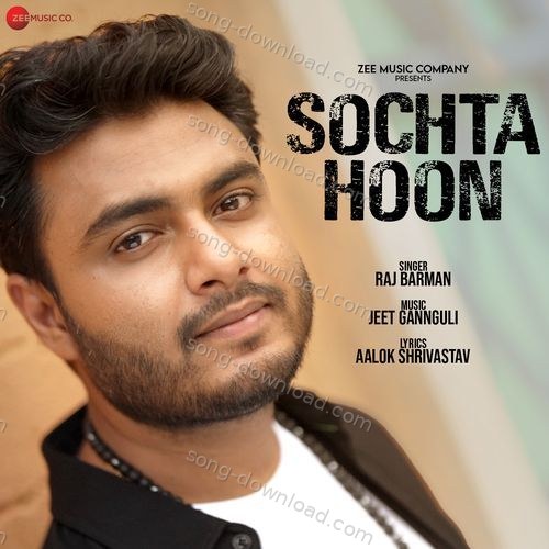 Sochta Hoon Mithoon MP3 Download